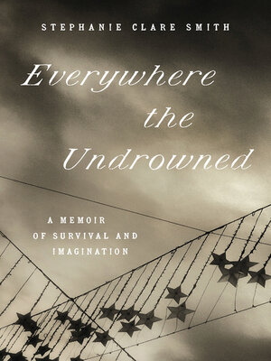 cover image of Everywhere the Undrowned